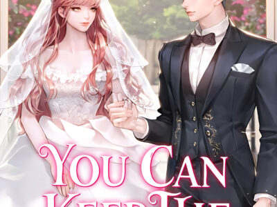 You Can Keep the Male Lead Novel - English EPUB