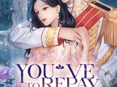 You Have to Repay Your Savior Novel - English EPUB