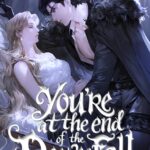 You are at the End of the Downfall Novel - English EPUB